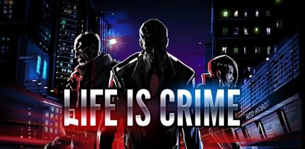 02 life is crime