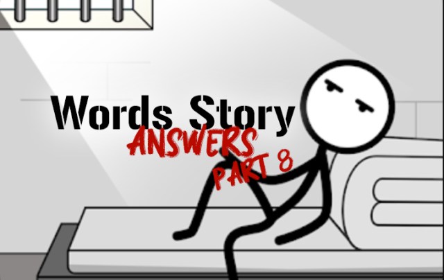 Words Story Answers: Levels 351-400