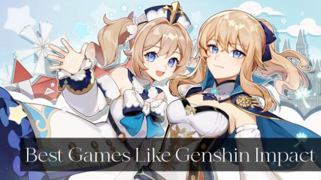 Best Games Like Genshin Impact on iOS and Android