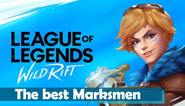 Best Marksman Champions in League of Legends: Wild Rift