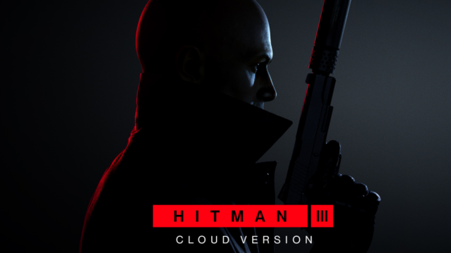 What is Hitman 3 Cloud Version