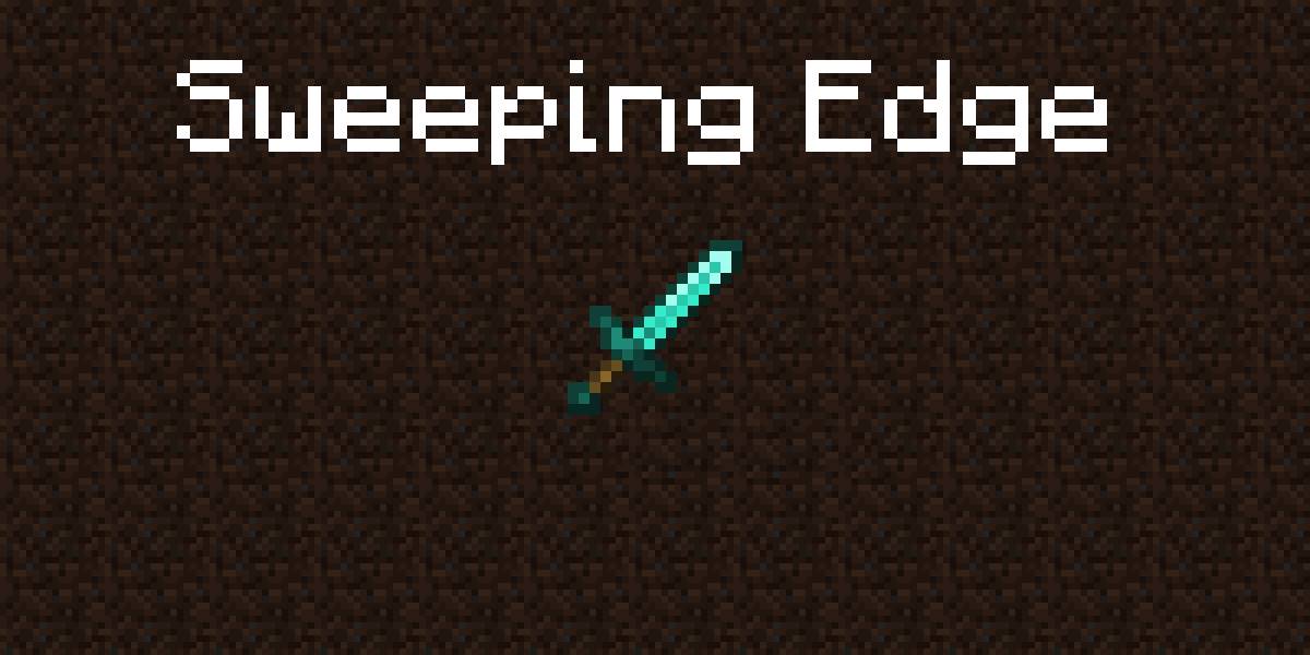 Sweeping edge minecraft bedrock