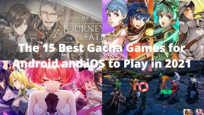 15-Best-Gacha-Games-for-Android-and-iOS-to-Play-in-2021-featured-image_2