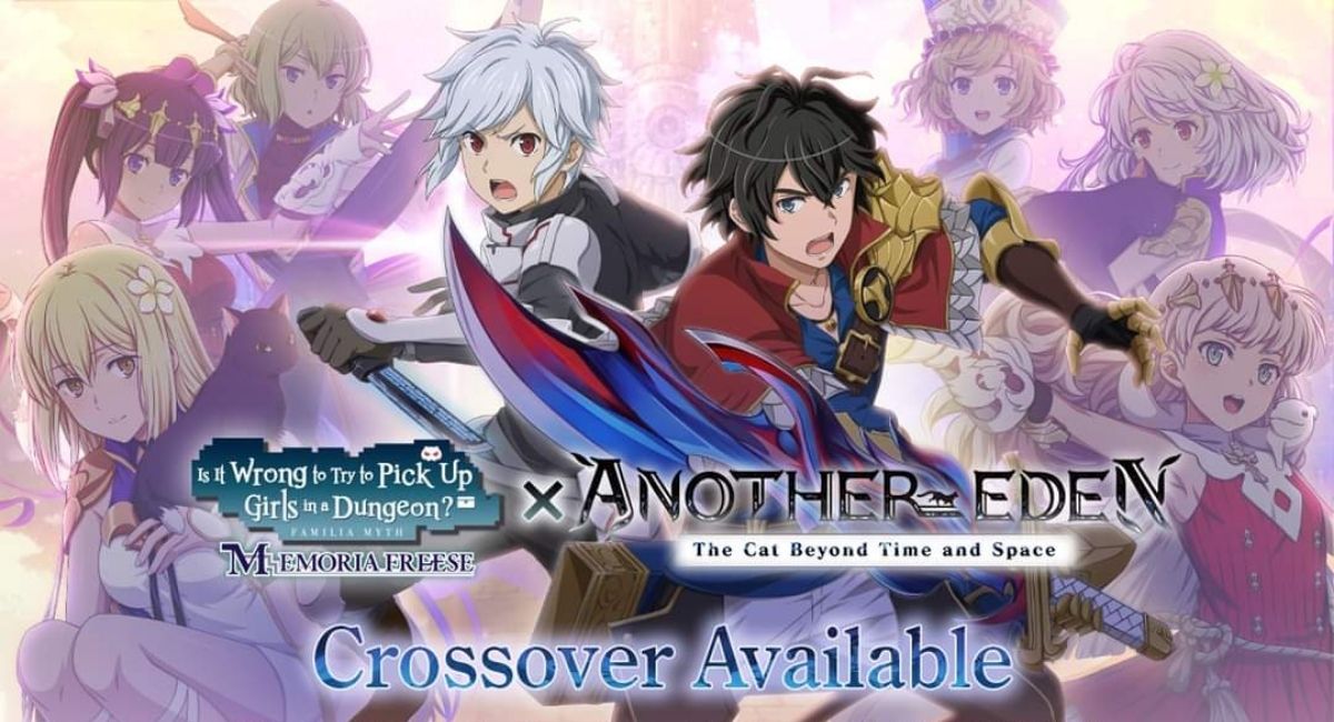 "Danmachi Memoria Freese" x "Another Eden" Collaboration All Units