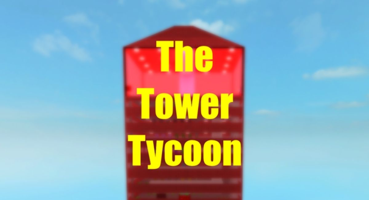 Roblox Tower Tycoon Codes (December 2021) Touch, Tap, Play