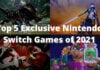 Top-5-Exclusive-Nintendo-Switch-Games-of-2021-featured-image-TTP