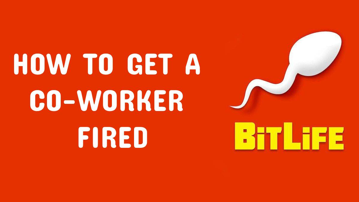 BitLife How to get Co-Worker Fired