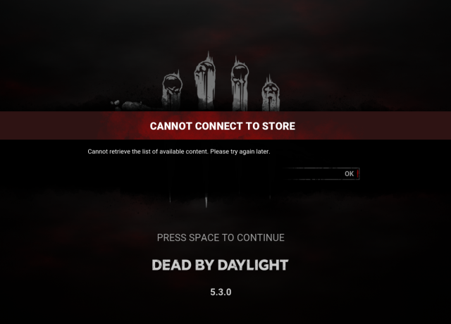 dead by daylight canot connect to store issue 