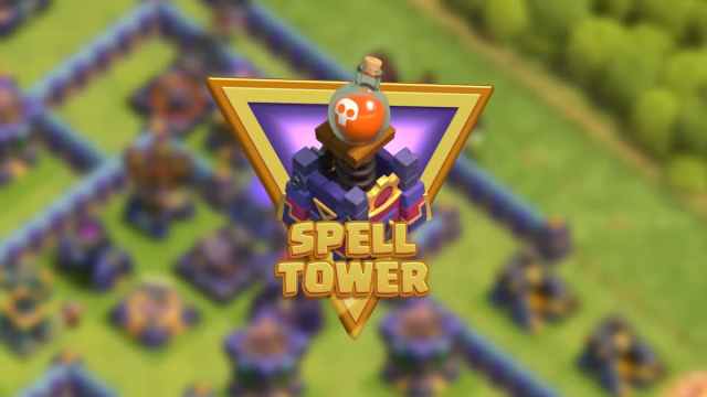 How to Get and Use Spell Towers in Clash of Clans – COC Spell Tower Guide