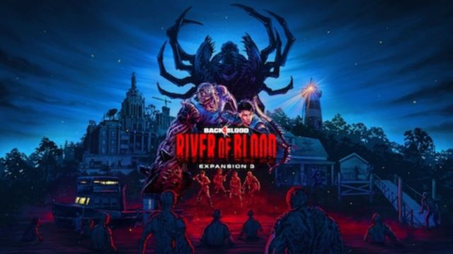Everything to Know About Back 4 Blood’s River of Blood DLC